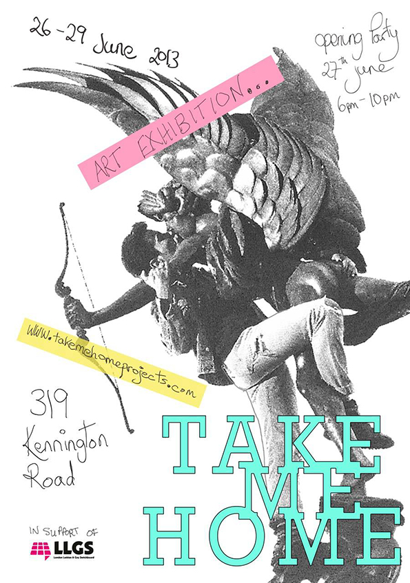 Take Me Home Gay Pride 2013 Kennington london deptford Paul Coombs Artist Deptford New Cross Gate London
